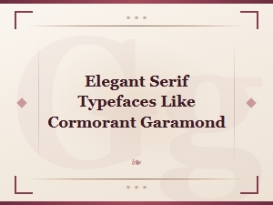 Free Elegant Serif Fonts Similar to Cormorant Garamond